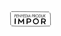 Bisnis Import Auto Cuan Bersama Moerahnie.com Sekarang Juga